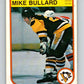 1982-83 O-Pee-Chee #264 Mike Bullard  RC Rookie Pittsburgh Penguins  V58909 Image 1