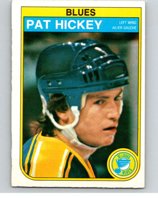 1982-83 O-Pee-Chee #304 Pat Hickey  St. Louis Blues  V59207 Image 1