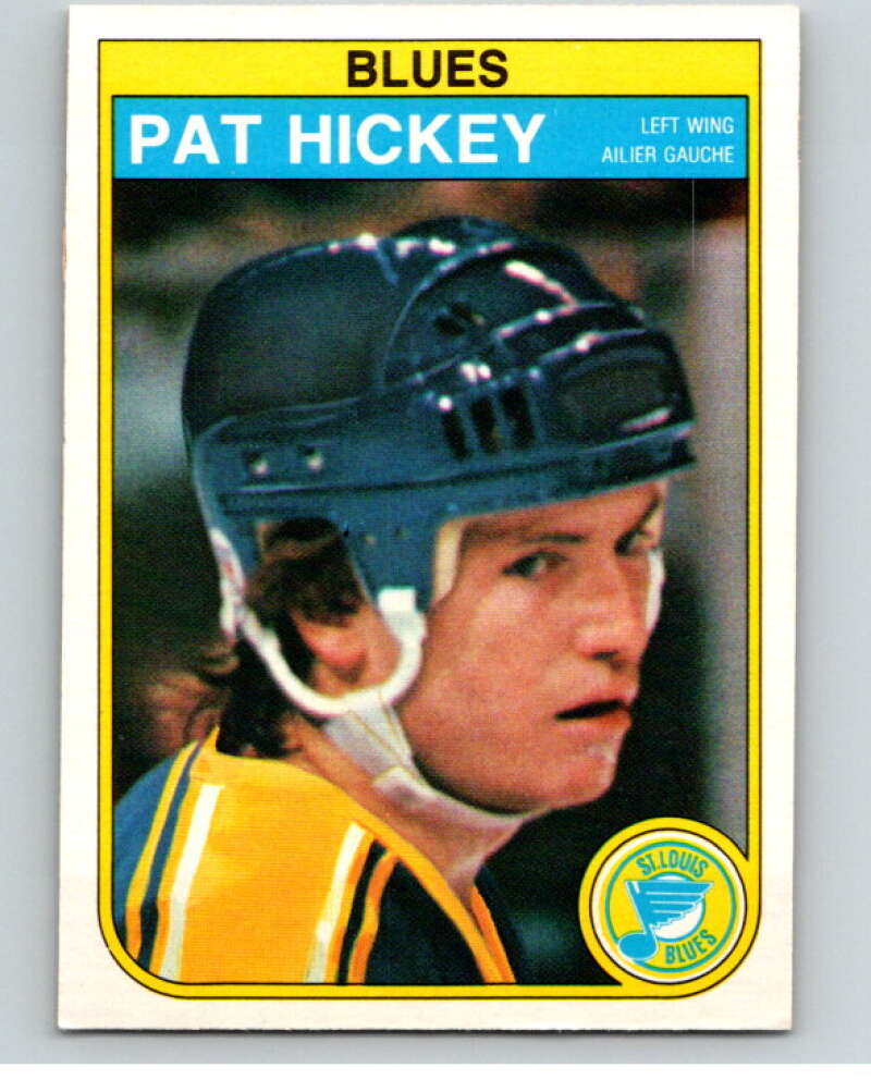 1982-83 O-Pee-Chee #304 Pat Hickey  St. Louis Blues  V59215 Image 1