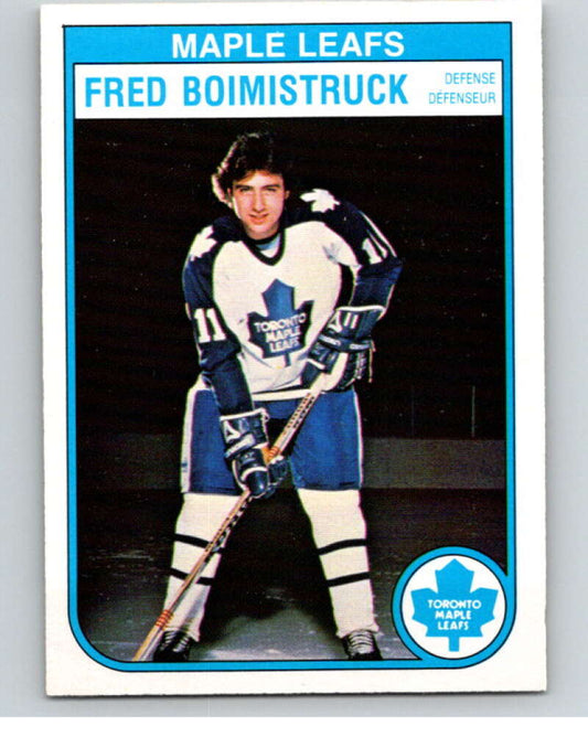 1982-83 O-Pee-Chee #318 Fred Boimistruck  RC Rookie Leafs  V59318 Image 1