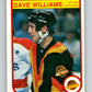 1982-83 O-Pee-Chee #358 Tiger Williams  RC Rookie Vancouver Canucks  V59614 Image 1
