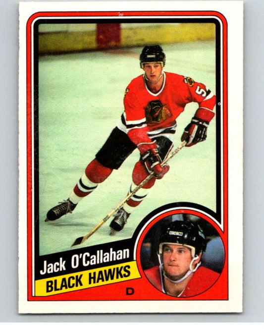 1984-85 O-Pee-Chee #43 Jack O'Callahan  RC Rookie Chicago Blackhawks  V63861 Image 1
