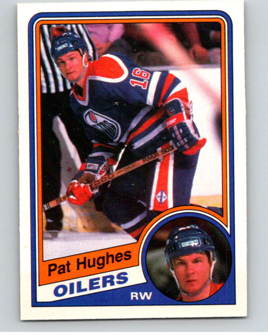 1984-85 O-Pee-Chee #245 Pat Hughes  Edmonton Oilers  V64387 Image 1