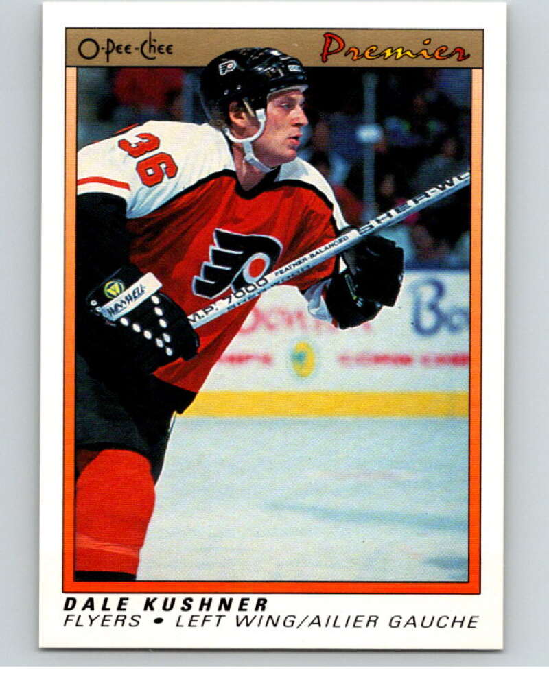 1990-91 OPC Premier #54 Dale Kushner  Philadelphia Flyers  V65353 Image 1