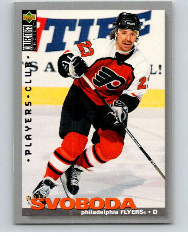 1995-96 Collector's Choice Player's Club #93 Petr Svoboda Flyers  V65542 Image 1