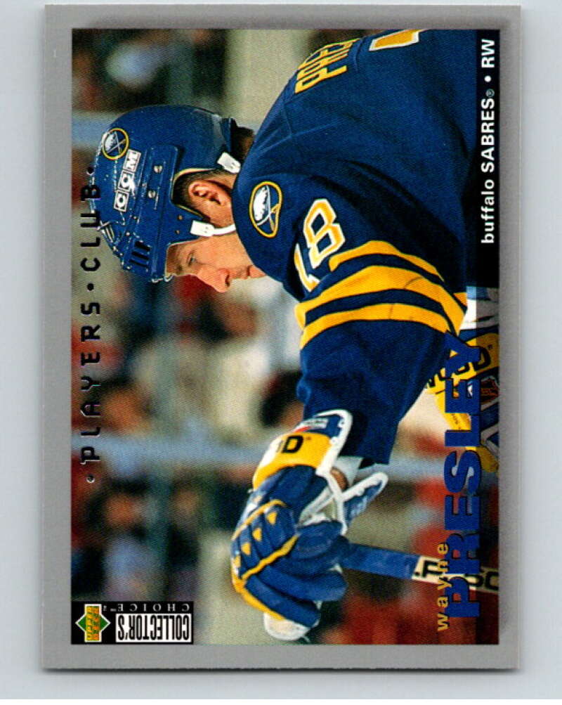 1995-96 Collector's Choice Player's Club #179 Wayne Presley   V65559 Image 1