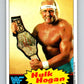 1985 Topps WWF #1 Hulk Hogan Rookie RC  V65657 Image 1