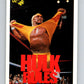 1990 Classic WWF Wrestling #129 Hulk Hogan    V66579 Image 1