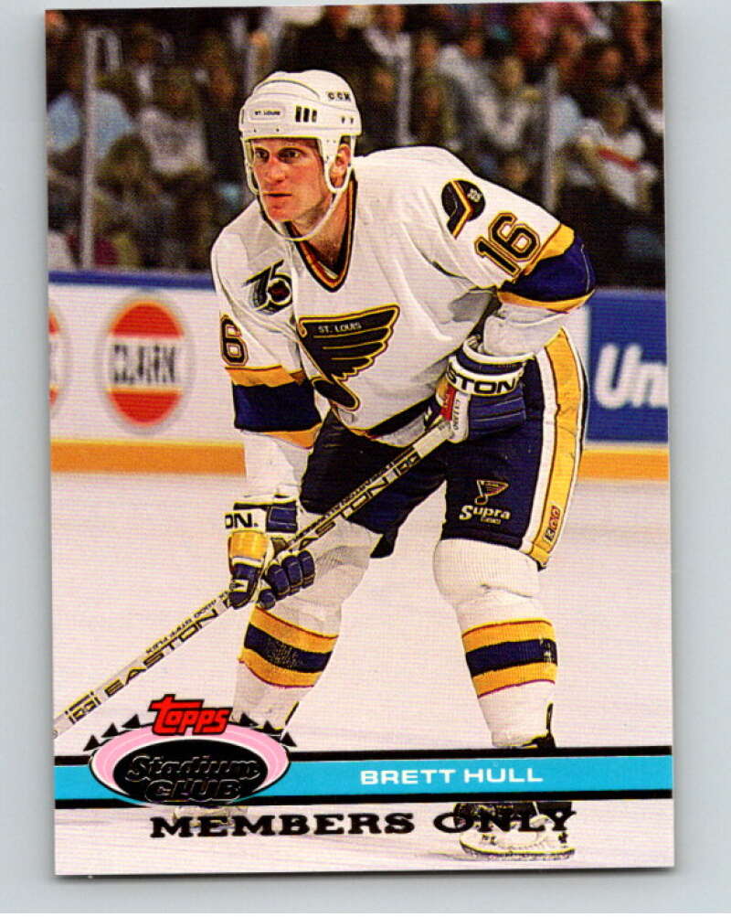 1991-92 Topps Stadium Club Members Only #45 Brett Hull  St. Louis Blues  V66682 Image 1