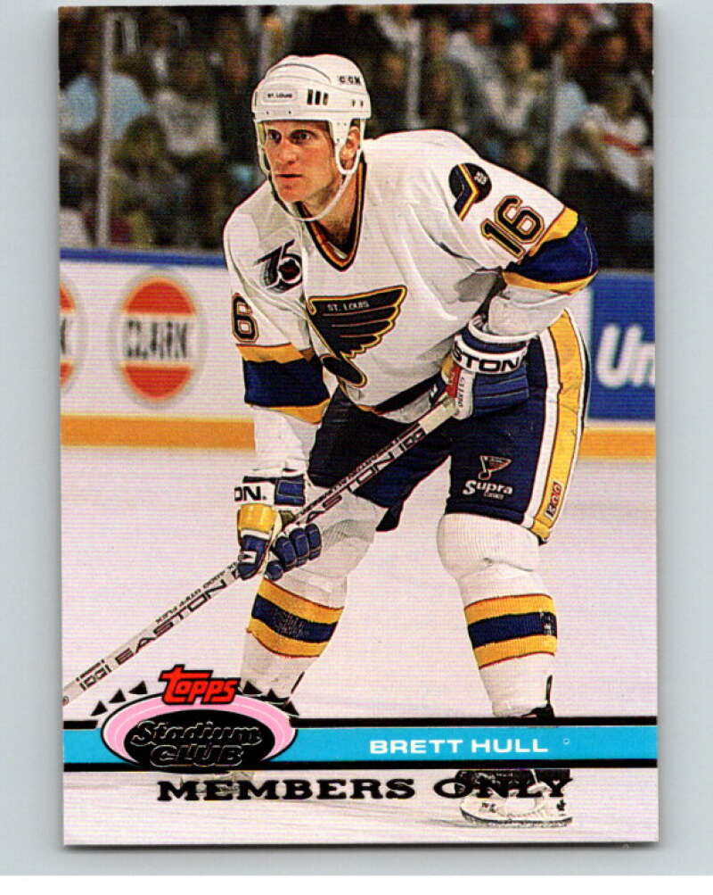 1991-92 Topps Stadium Club Members Only #45 Brett Hull  St. Louis Blues  V66683 Image 1