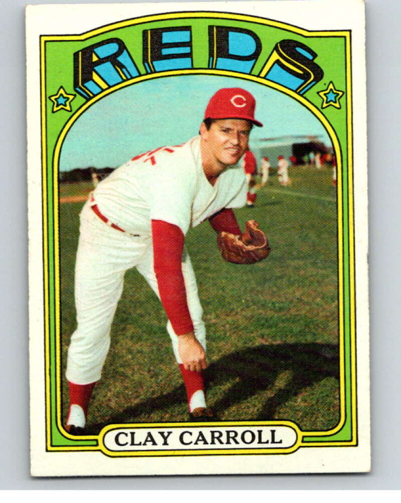 1972 Topps #311 Clay Carroll  Cincinnati Reds  V66717 Image 1