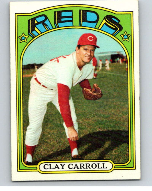 1972 Topps #311 Clay Carroll  Cincinnati Reds  V66717 Image 1