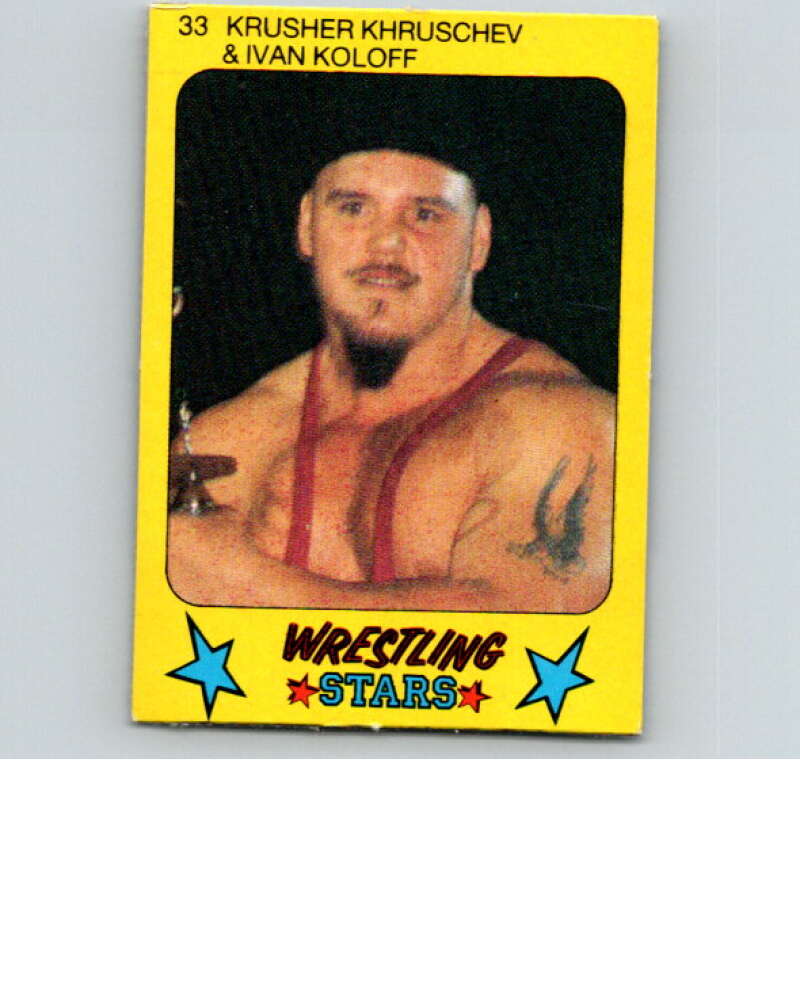 1986 Monty Gum Wrestling Stars #33 Krusher Khruschev   V66989 Image 1