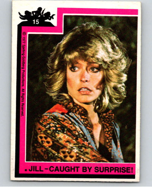 1977 Topps Charlie's Angels #15 Jill Caught by Surprise   V67117 Image 1