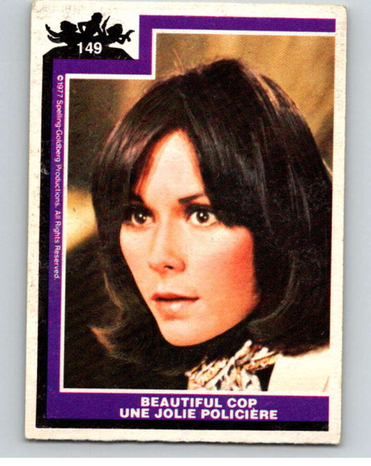 1977 OPC Charlie's Angels #149 Beautiful Cop   V67386 Image 1