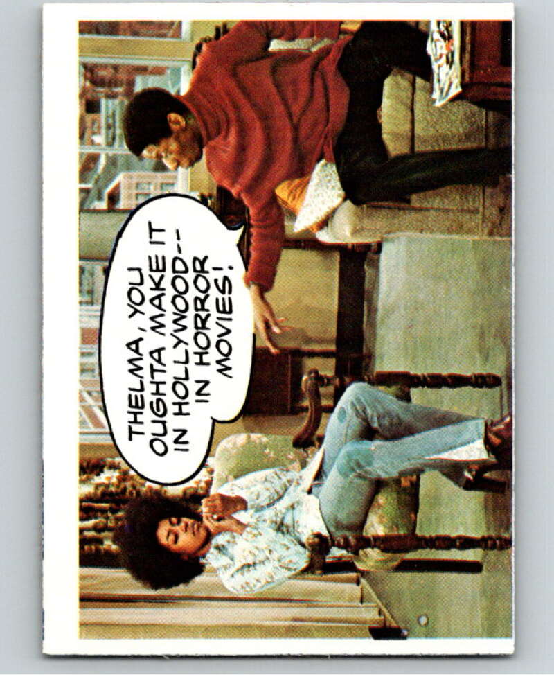 1975 Good Times #18 Thelma, you Oughta Make It V68349 Image 1