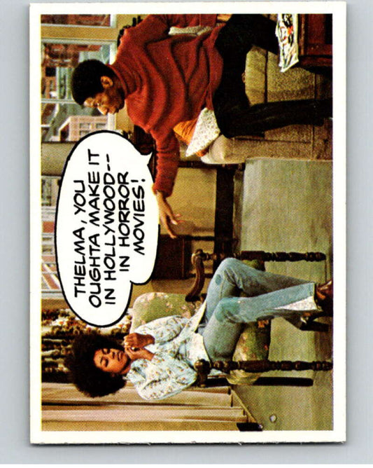 1975 Good Times #18 Thelma, you Oughta Make It V68350 Image 1