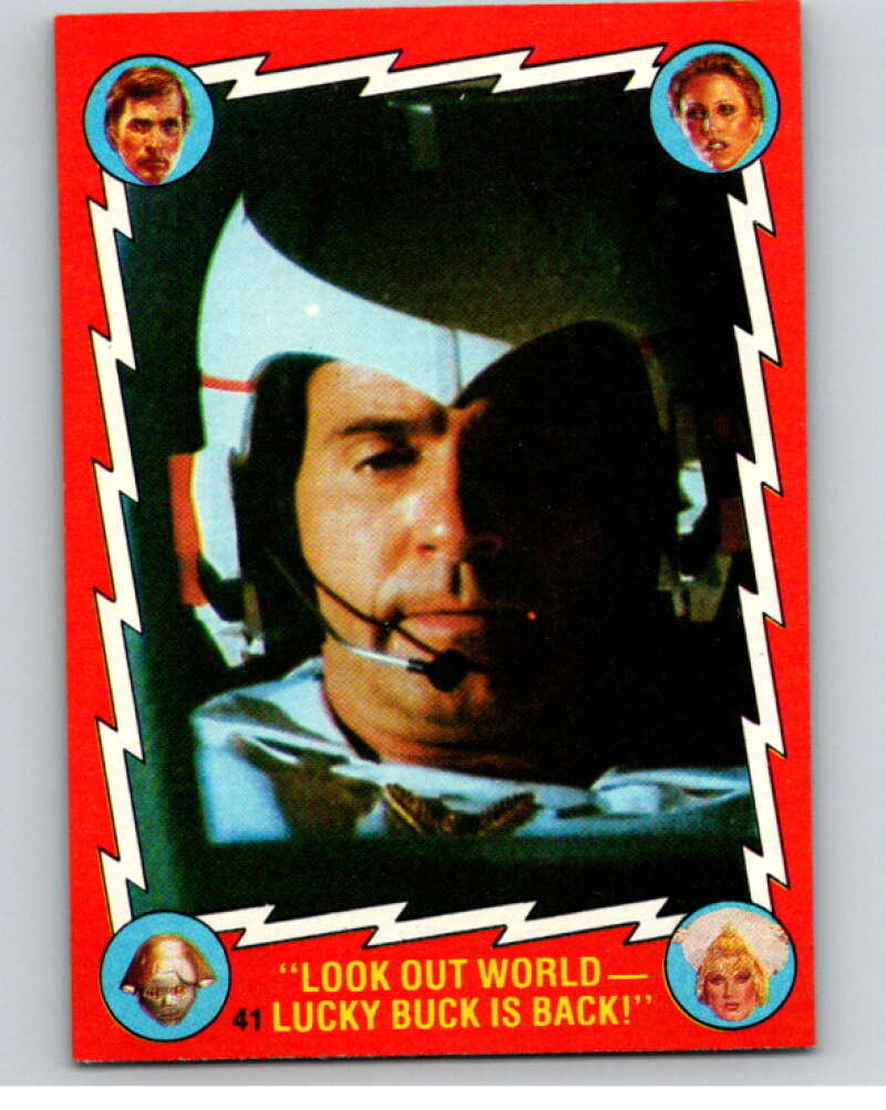 1979 Topps Buck Rogers #41 Look Out World Lucky Buck is Back   V68462 Image 1