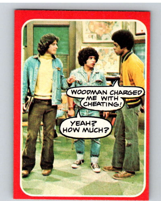 1976 Topps Welcome Back Kotter #13 Woodman charged me..  V68517 Image 1