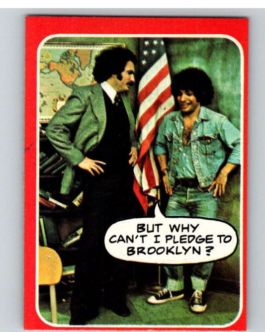 1976 Topps Welcome Back Kotter #15 But why can't I pledge..  V68518 Image 1