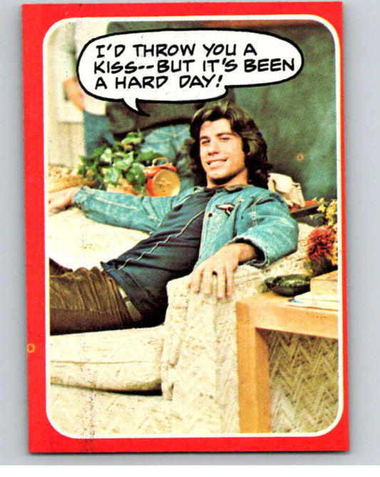 1976 Topps Welcome Back Kotter #19 I'd throw you a kiss..  V68520 Image 1
