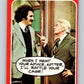 1976 Topps Welcome Back Kotter #34 When I want your advice..  V68528 Image 1