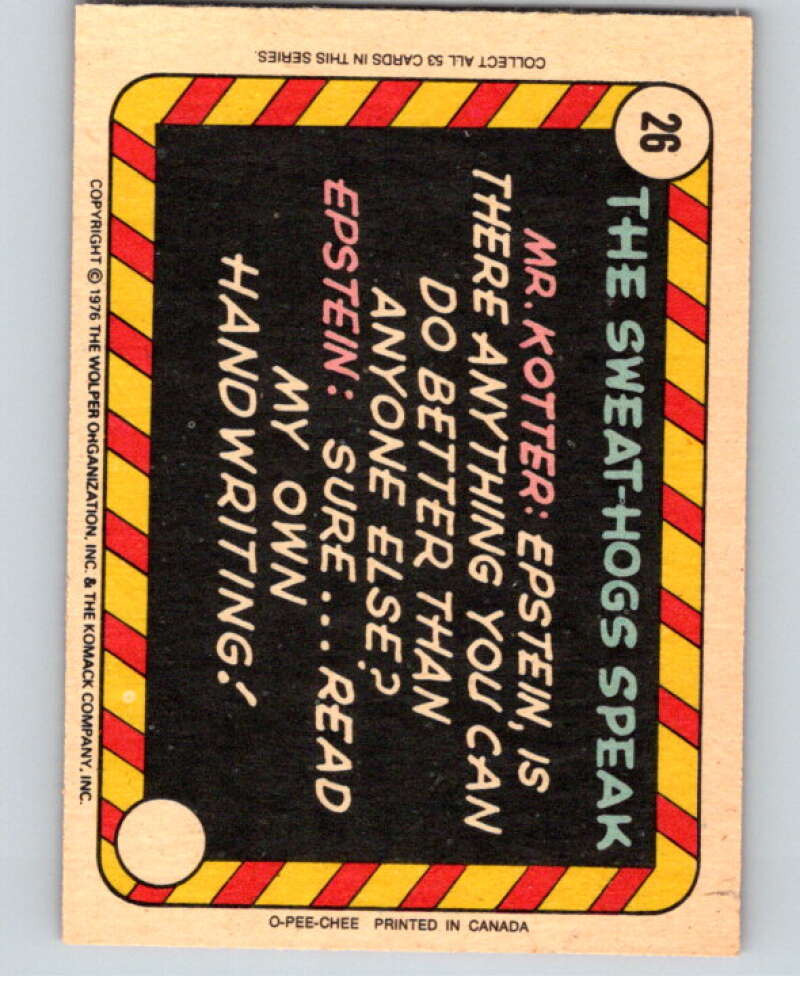 1976 OPC Welcome Back Kotter #26 Too bad they haven't..  V68552 Image 2