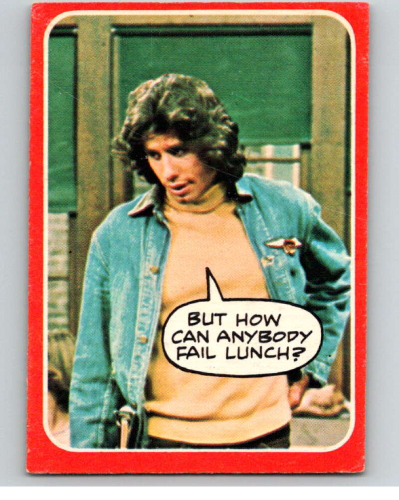 1976 OPC Welcome Back Kotter #52 But how can anybody..  V68565 Image 1