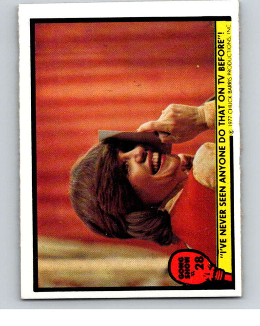 1977 Gong Show #28 I've never seen anyone do that  V68577 Image 1