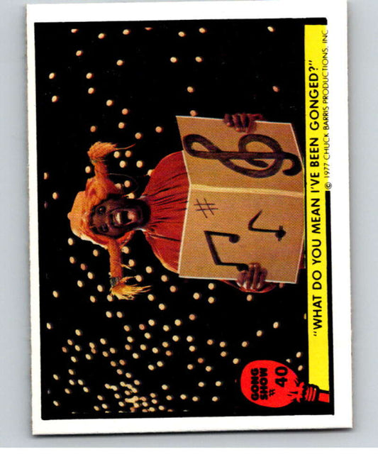1977 Gong Show #40 What do you mean  V68580 Image 1