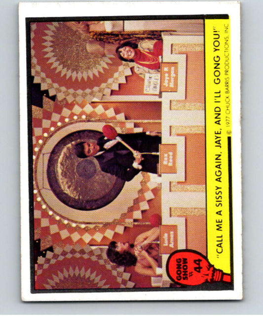 1977 Gong Show #44 Call me a sissy again  V68583 Image 1