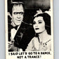 1964 Leaf Munsters #62 I said let's go to a dance   V69064 Image 1