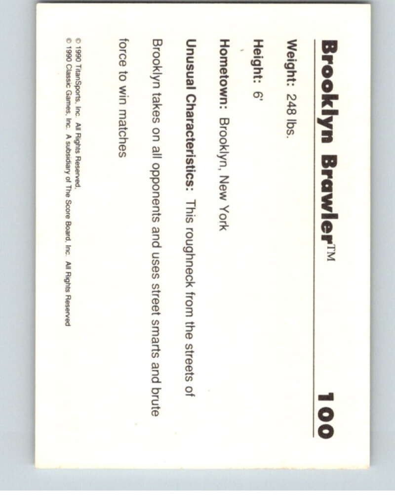 1990 Classic WWF #100 Brooklyn Brawler   V69685 Image 2