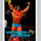 1990 Classic WWF #106 The Ultimate Warrior    V69693 Image 1