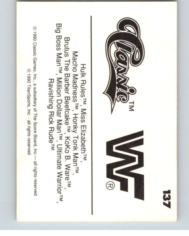 1990 Classic WWF #137 Macho Madness    V69731 Image 2