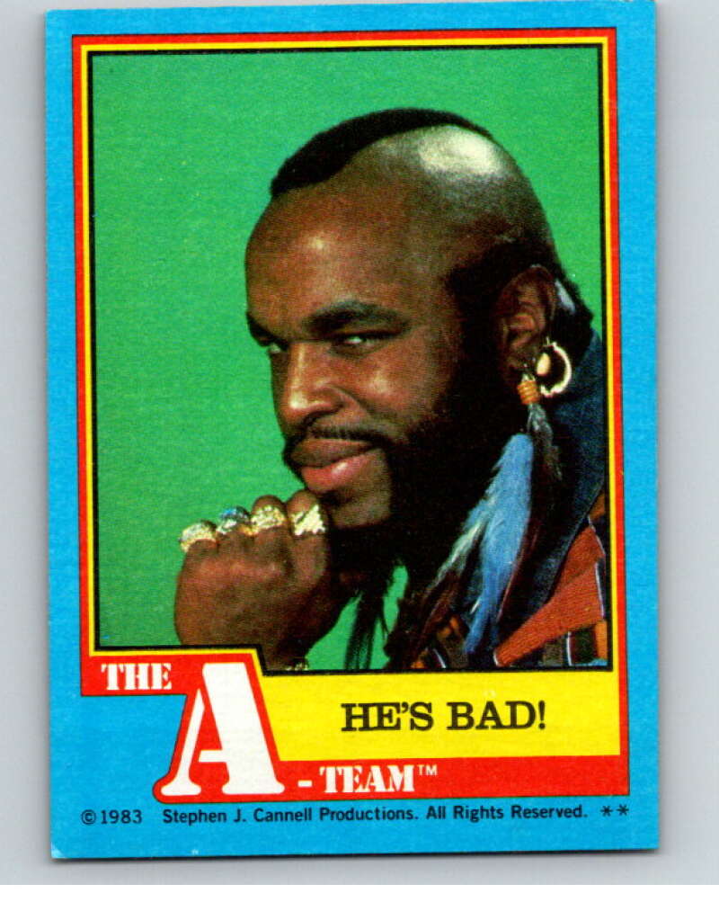 1983 Topps A-Team  #2 He's Bad   V69755 Image 1