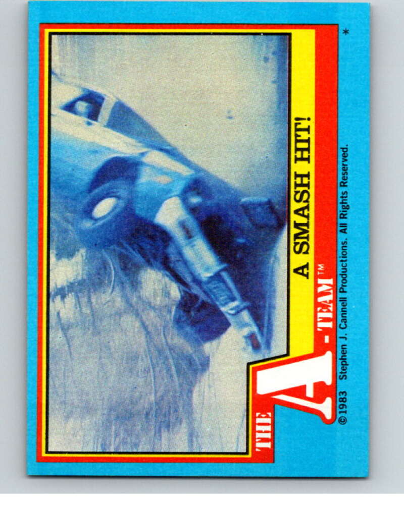 1983 Topps A-Team  #33 A Smash Hit   V69784 Image 1