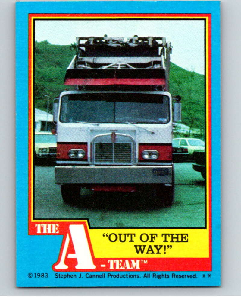 1983 Topps A-Team  #35 Out of the Way   V69787 Image 1