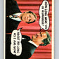 1968 Topps Rowan and Martin's Laugh-In #10 How long..  V69838 Image 1