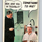 1968 Topps Rowan and Martin's Laugh-In #24 Father Say..  V69865 Image 1
