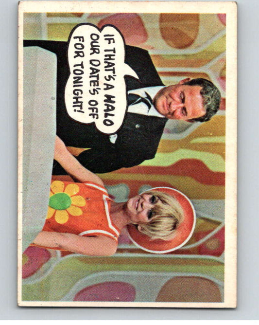 1968 Topps Rowan and Martin's Laugh-In #28 If that's a..  V69870 Image 1
