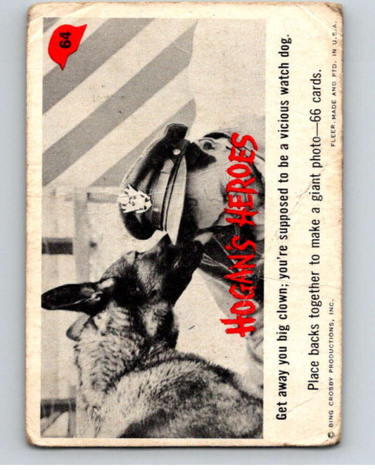 1965 Fleer Hogan's Heroes #64 Get away you big clown..  V69935 Image 1