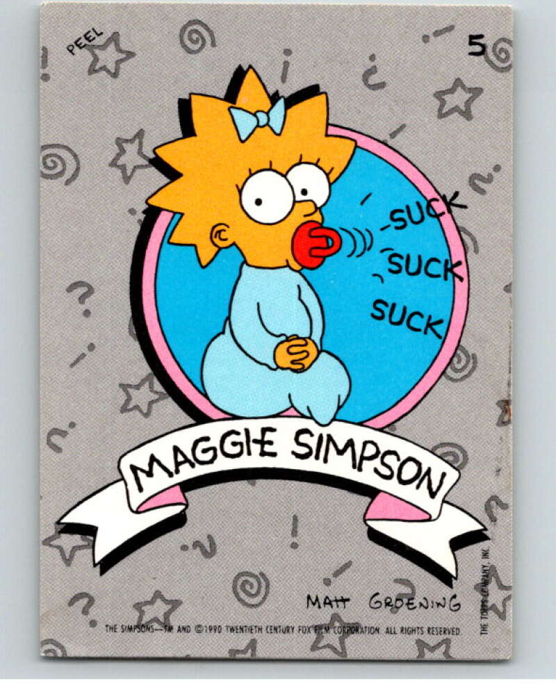 1990 The Simpsons Stickers #5 Maggie Simpson  V70642 Image 1