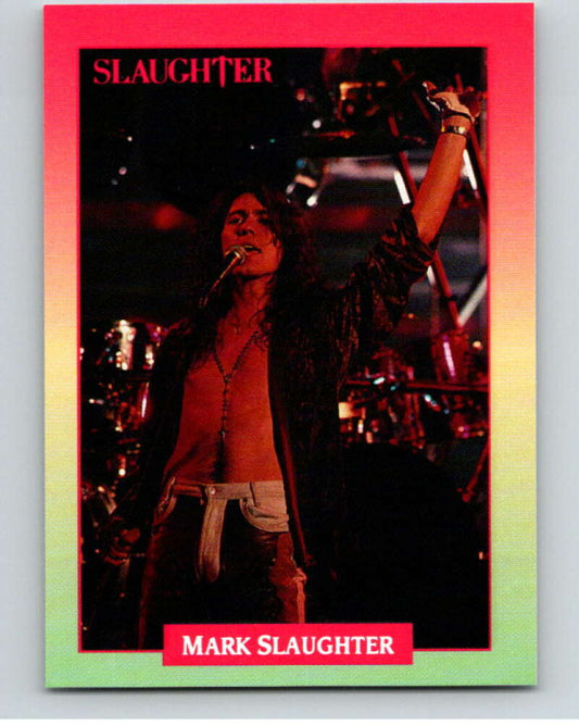 1991 Brockum Rock Cards #182 Mark Slaughter   V70720 Image 1