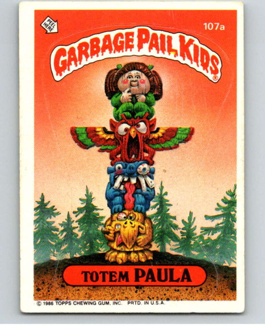 1986 Topps Garbage Pail Kids Series 3 #107a Totem Paula   V73012 Image 1