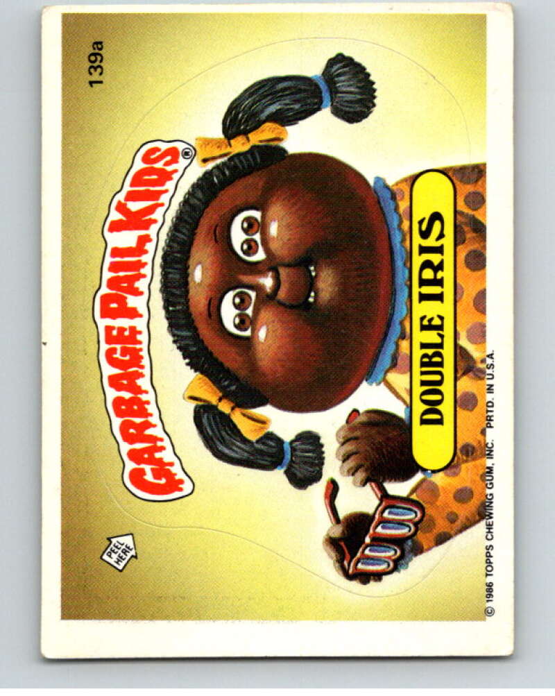 1986 Topps Garbage Pail Kids Series 4 #139A Double Iris   V73103 Image 1