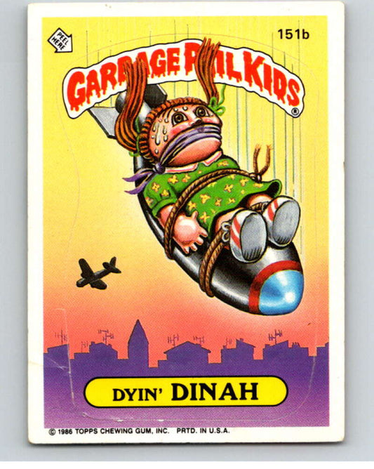 1986 Topps Garbage Pail Kids Series 4 #151B Dyin' Dinah   V73121 Image 1