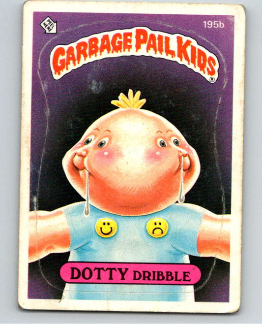 1986 Topps Garbage Pail Kids Series 5 #195B Dotty Dribble   V73220 Image 1