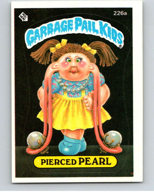 1986 Topps Garbage Pail Kids Series 6 #226A Pierced Pearl   V73292 Image 1
