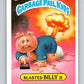 1987 Topps Garbage Pail Kids Series 7 #260B Blasted Billy II   V73379 Image 1